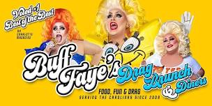 Buff Faye’s "BORN TO SLAY” Pride Drag Brunch...
