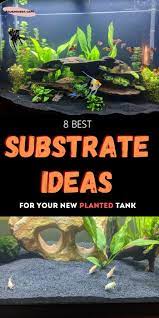 (affiliate links) ✅ seachem flourite this is my opinion of the two best substrates for a planted tank! 8 Best Planted Tank Substrates Aquarium Soil Or Inert Aquanswers