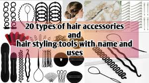 Not sure which hair styling product to use for your hairstyle? Different Types Of Hair Accessories And Hair Styling Tools With Names And Images Hair Tools Youtube