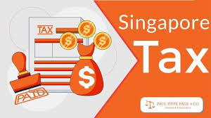 Singapore Tax In 2020 Singapore Tax Informative