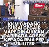 KKM cadang cukai cecair vape dinaikkan daripada 40 sen ...