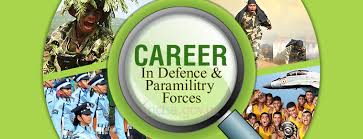 A Career In Defence And Paramilitary Forces National