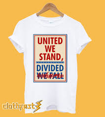 Stephen Colbert United We Stand T Shirt In 2020 T Shirt Shirts United We Stand
