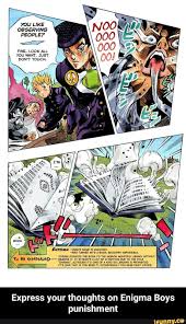 Observing Express Your Thoughts On Enigma Boys Punishment Express Your Thoughts On Enigma Boys Punishment Ifunny Memes Jojo S Bizarre Adventure Thoughts Anime, jojo's bizarre adventure, crazy diamond (jojo's bizarre adventure). express your thoughts on enigma boys