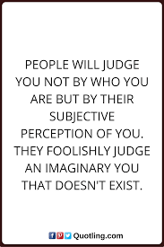 Pin On Judging Quotes