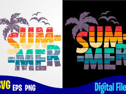 Find unique graphics and fun patterns from independent artists across the world. Summer Summer Svg Palm Retro Distressed Vintage Grunge Funny Summer Design Svg Eps Png Files For Cutting Machines And Print T Shirt Designs For Sale T Shirt Design Png Buy T Shirt Designs
