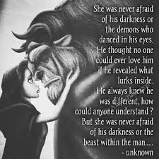 I M Not Scared Of Your Side I Love You Beast Quotes Love Quotes Disney Quotes