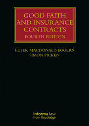 Looking for an insurance bad faith attorney in the phoenix area? Good Faith And Insurance Contracts 4th Edition Peter Macdonald Eg