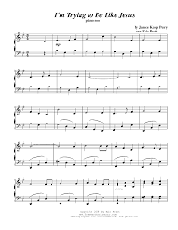 I M Trying To Be Like Jesus By Linda Pratt Piano Solo Spiritual Music Lds Music Piano Music
