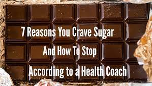 7 Reasons For Craving Sugar And How To Stop