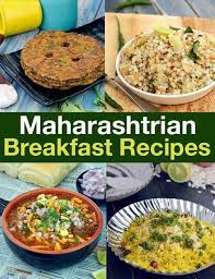 Maharashtrian Breakfast Recipes With Images Breakfast Recipes Indian Breakfast Recipes