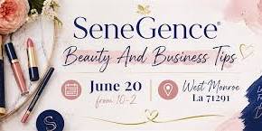 Senegence Beauty & Business Tips