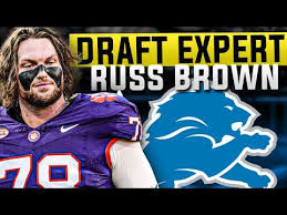 NFL Draft Analyst Russell Brown on the Detroit Lions
