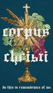 Today we celebrate the solemnity of corpus christi, that great solemnity of the eucharist, which the second vatican council calls the consider this not uncommon scenario. Corpus Christi Vertical Blue Diocesan