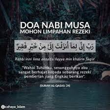Doa Nabi Musa Mohon Limpahan Rezeki Doa Islam Pray Quotes Doa