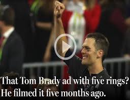 One of the super bowl li rings tom brady authorized to have made after last year's title is up for auction. That Tom Brady Ad With The Five Rings He Filmed It Five Months Ago Shields Health Care Group