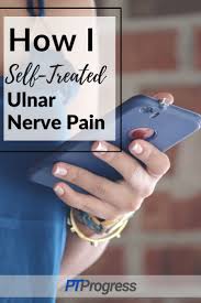 Earlier This Week I Noticed Some Numbness And Tingling In My Right Pinky And Ring Finger As A Physical Th Ulnar Nerve Ulnar Nerve Entrapment Nerve Entrapment