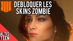 CALL OF DUTY BLACKOUT ► COMMENT DÉBLOQUER LES SKINS ZOMBIE ?