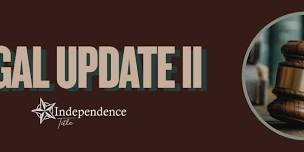 Legal Update II (4 HRS CE)