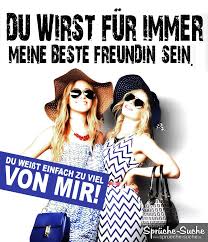Schöne Beste Freunde Texte Sprüche Zitate Gedichte Freunde