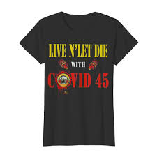Guns n' roses is an american hard rock band from los angeles, california.formed in 1985, the group originally consisted of vocalist axl rose, lead guitarist tracii guns, rhythm guitarist izzy stradlin, bassist ole beich and drummer rob gardner. Guns N Roses Live And Let Die With Covid 45 Shirt Trend T Shirt Store Online