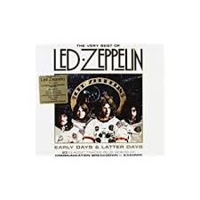 94 users · 434 views. The Very Best Of Led Zeppelin Early Days And Later Days Led Zeppelin Cd Album Achat Prix Fnac