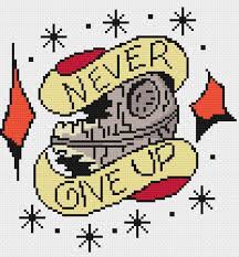 Works with pattern keeper app. Star Wars Never Give Up Counted Cross Stitch Pattern Pdf File Instant Download Cross Stitch Cross Stitch Patterns Cross Stitching