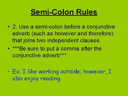 American users capitalize the beginning of the word that follows the colon if it precedes an independent clause. Basic Rules For Using Commas And Semicolons Mrs