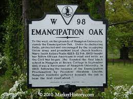 Emancipation oak is a historic tree located on the campus of hampton university in what is now the city of hampton, virginia. Emancipation Oak W 98 Marker History Virginia Is For Lovers Urbanna Markers
