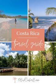 Planning A Trip To Costa Rica In 2020 Essential Tips And Top Destinations Costa Rica Travel Travel Getaway Trip