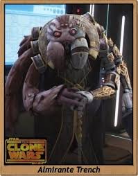 Almirante Trench Clone Wars Star Wars War