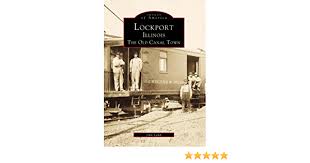 lockport, illinois: the old canal town