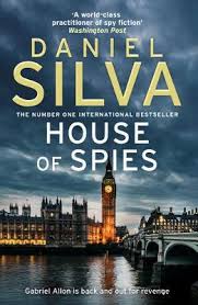The character was continued in the second of the series, the english assassin. House Of Spies By Daniel Silva Waterstones