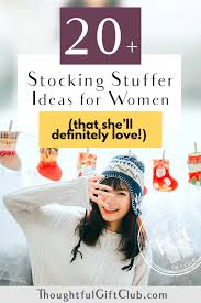 If you are looking for gift ideas for this holiday season, here are 33 unique stocking stuffers for women, from small, affordable gifts to luxe little presents. 20 Stocking Stuffers For Women That They Re Sure To Love 2021 Edition
