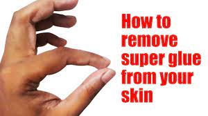 How To Remove Super Glue From Your Skin Easy Way To Get Super Glue Off Your Skin Youtube