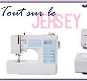 Leçon Couture n°5 - Coudre le jersey - FS40 Brother | Cecile