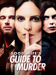 For a good thriller/crime, check out 'Good Wife's Guide to Murder', a Tubi  original.