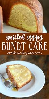 Eggnog Bundt Cake Recipe Bundt Cakes Recipes Holiday Desserts Cake Recipes