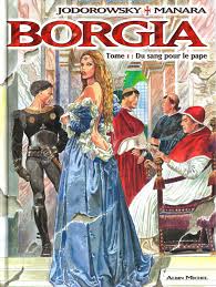 Borgia Vol.1 - Du sang pour le pape BD porno. Série comique porn comics  french  bande dessinee francais.