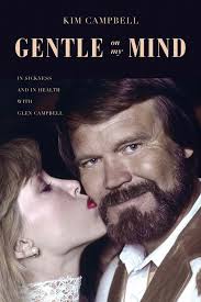 Kim Campbell Writes Book About Her 'Incredible Love Story' with Glen  Campbell