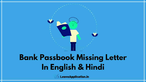 Therefore, i request you to kindly guide me with the procedure for the issuance of another passbook. Bank Passbook Missing Letter In English 9 Samples