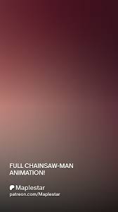 FULL CHAINSAW-MAN ANIMATION! | Patreon