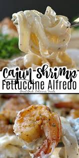 Cajun Shrimp Fettuccine Alfredo In 2020 Shrimp Recipes Easy Easy Chicken Dinner Recipes Shrimp Pasta Recipes Creamy
