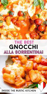 Gnocchi Alla Sorrentina Inside The Rustic Kitchen Recipe Italian Pasta Recipes Italian Soup Recipes Italian Recipes