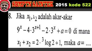 Limit trigonometri lingkaran logaritma matematika dasar matematika ipa matriks pelua peluang persamaan kuadrat pertidaksamaan program linier sbmptn sbmptn 2013 kode 323 sbmptn 2014 kode 584 sbmptn 2015 kode 502 simak ui simak ui 2011 kode 315. Persamaan Eksponen Dan Logaritma Sbmptn 2015 Saintek 08 Youtube
