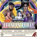 PARSONS PRIDE AUGUST!  Brunch and Drag Show