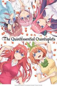 A baby that is part of such a set is called a quintuplet and sometimes referred to as a quint. The Quintessential Quintuplets Season 1 Wikipedia