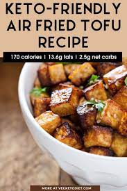 Is Tofu Keto Carbs In Various Kinds Of Tofu Magic Recipe Recipe Tofu Recipes Air Fryer Recipes Keto Vegan Keto Recipes