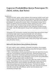Contohnya jika anda memiliki aset usaha berupa mesin dengan harga 150 juta dan memiliki umur ekonomis atau pemakaian selama 5 tahun. Laporan Produktifitas Kerja Penerapan 5s