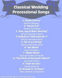 Processional Songs Processional Wedding Songs Processional Songs Wedding Ceremony Music